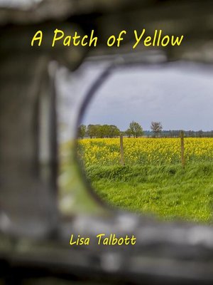 cover image of A Patch of Yellow